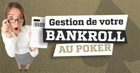 gestion bankroll poker cash game